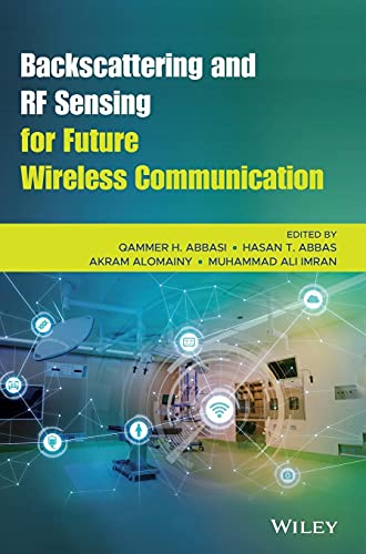 Backscattering and RF Sensing for Future WirelessCommunication