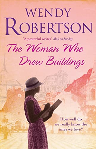 The Woman Who Drew Buildings: A moving saga of secrets