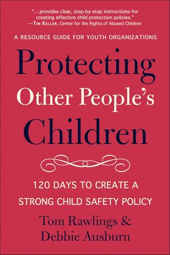 Protecting Other People's Children