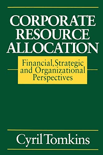 Corporate Resource Allocation: Financial