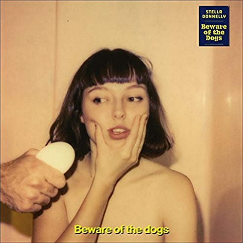 Donnelly, Stella - Beware Of The Dogs  [VINYL]