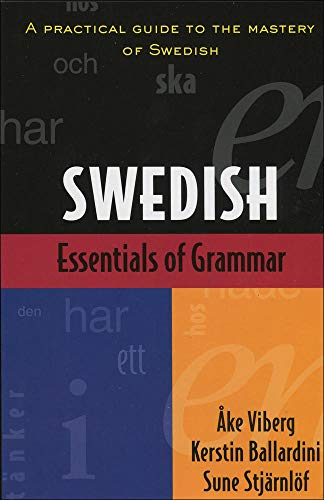 Essentials of Swedish Grammar (Verbs and Essentials of Grammar Series)
