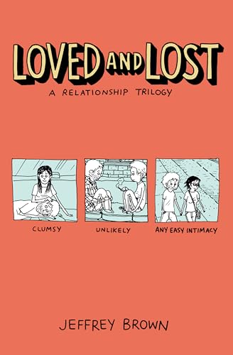 LOVED AND LOST