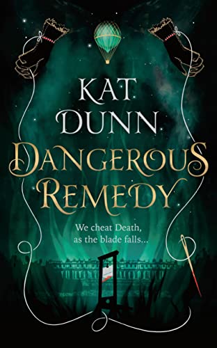 Dangerous Remedy (Dangerous Remedy Book 1) (Battalion of the Dead series)