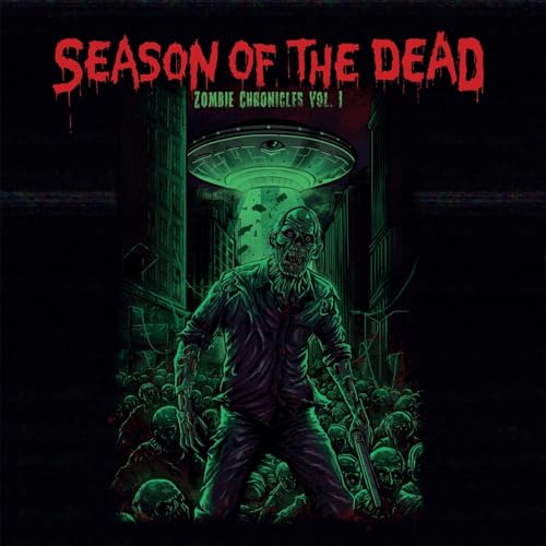 SEASON OF THE DEAD - ZOMBIE CHRONICLES VOL.1 [CD]