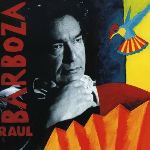Raul Barboza - Raul Barboza [CD]
