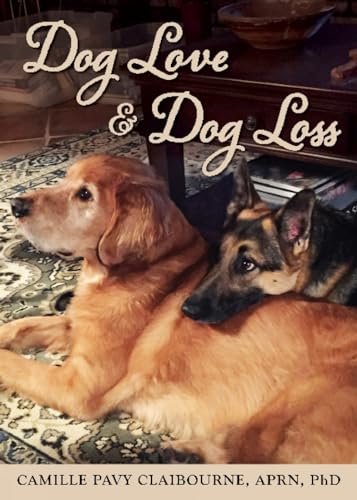Dog Love & Dog Loss