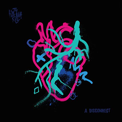 The Hyena Kill - A Disconnect [CD]