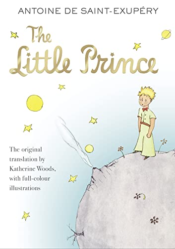 The Little Prince: A. de Saint-Exupéry