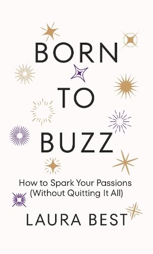 Book cover: "Born to Buzz" by Laura Best with starburst graphics.