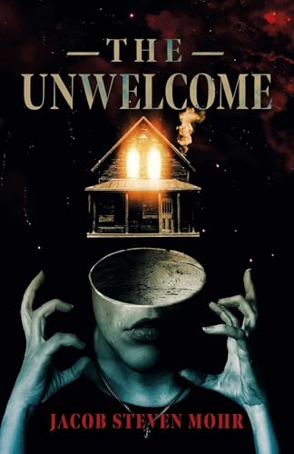 The Unwelcome : A Novel