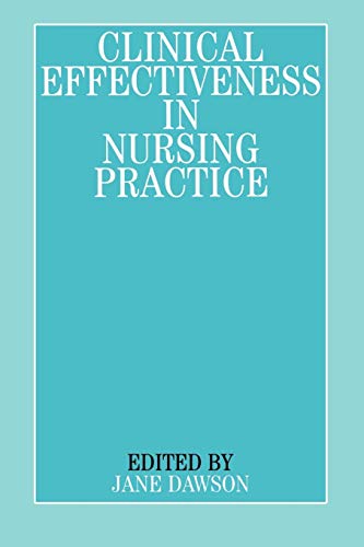 Clinical Effectiveness in Nursing Practice