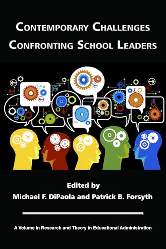 Contemporary Challenges Confronting School Leaders