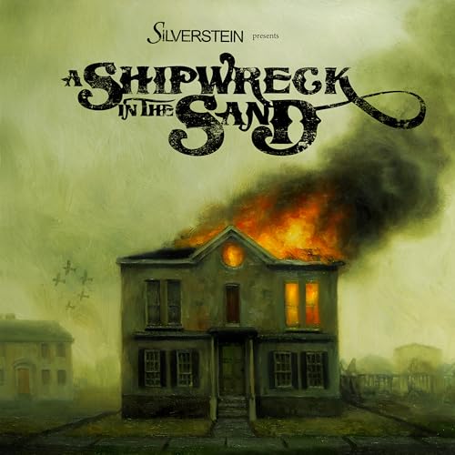 Burning house illustration with dark smoke, album art for Silverstein’s “A Shipwreck In The Sand.”
