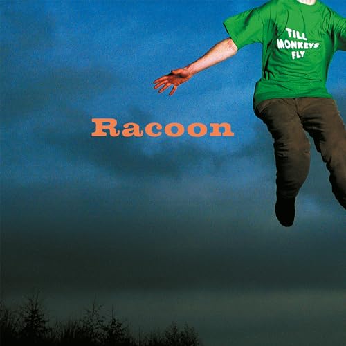 Racoon / Till Monkeys Fly (1LP Coloured) [VINYL]