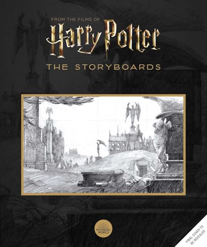 Harry Potter: The Storyboards [UK Edition]