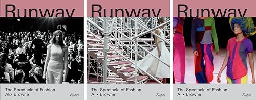 Runway : The Spectacle of Fashion