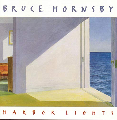 Bruce Hornsby’s “Harbor Lights” CD cover: a painting of a doorway to the sea.