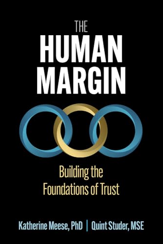 The Human Margin : Building the Foundations of Trust