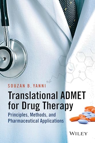 Translational ADMET for Drug Therapy: Principles