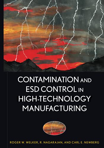 Contamination and ESD Control in High Technology Manufacturing