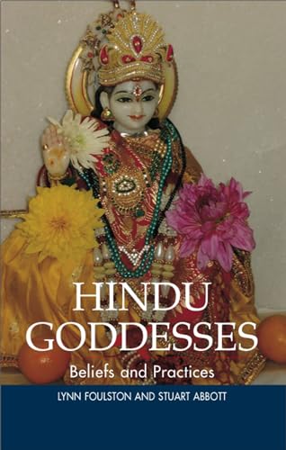 Hindu Goddesses: Beliefs &amp; Practices