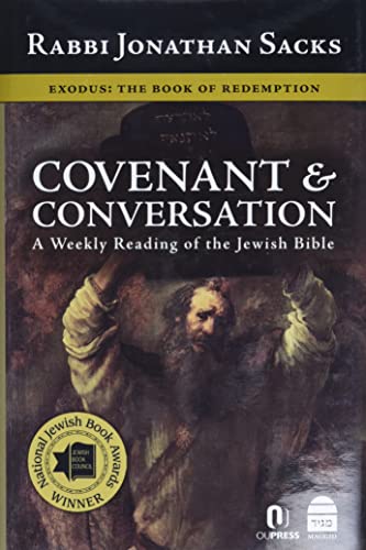 Covenant & Conversation : Exodus: The Book of Redemption
