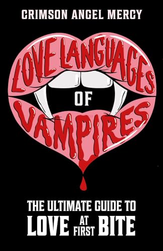 Love Languages of Vampires