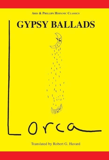 Lorca: Gypsy Ballads