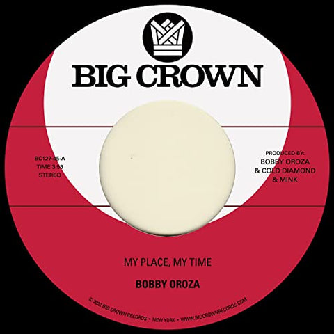 Oroza Bobby - My Place, My Time/Through These Tears [7 inch] [VINYL]