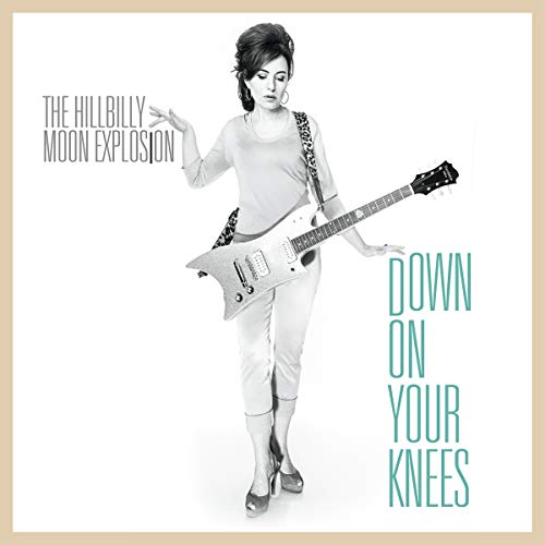 Hillbilly Moon Explosion The - Down On Your Knees [7"] [VINYL]