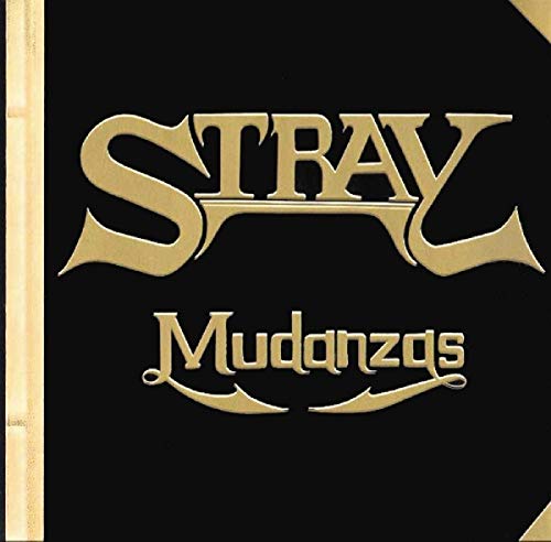 CD cover for “Stray - Mudanzas” with gold lettering on black.