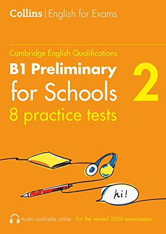 Practice Tests for B1 Preliminary for Schools (PET) (Volume 2): 8 Practice Tests (Collins Cambridge English)