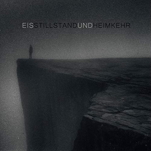Eïs - Stillstand Und Heimkehr [CD]