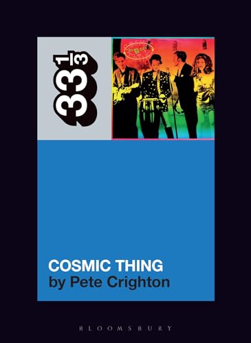 The B-52s' Cosmic Thing