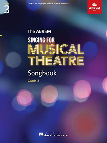 The ABRSM Singing for Musical Theatre Songbook Grade 3
