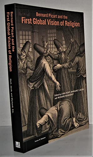 Bernard Picart and the First Global Vision of Religion