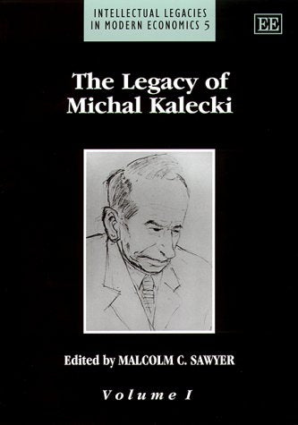 The Legacy of Michal Kalecki