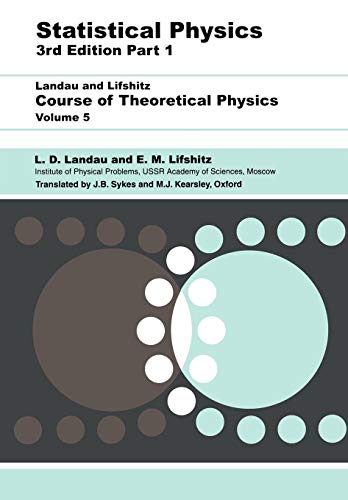 Statistical Physics: Volume 5 (Course of Theoretical Physics)