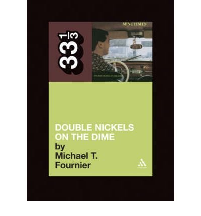 The Minutemen's Double Nickels on the Dime