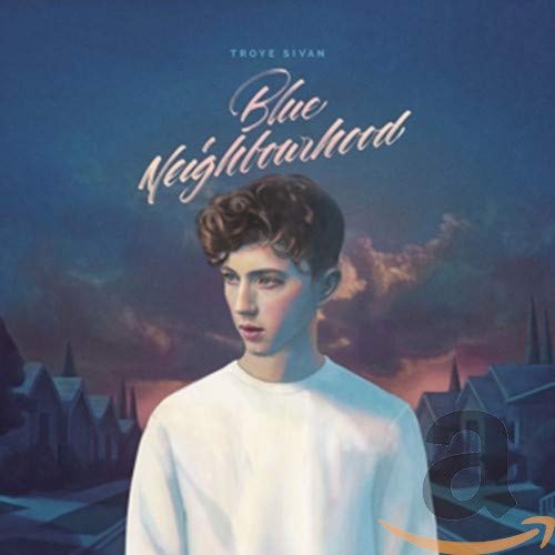 Sivan,troye - Blue Neighbourhood [CD]