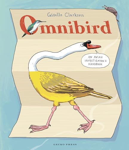 Omnibird : An Avian Investigator's Handbook