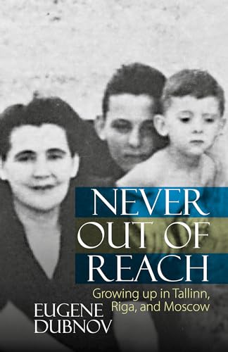 Never Out of Reach: Growing up in Tallinn