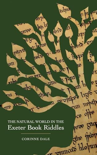 The Natural World in the Exeter Book Riddles
