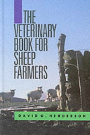 The Veterinary Book for Sheep Farmers