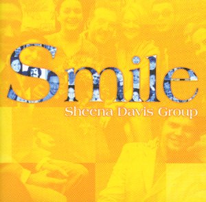Sheena Davis Group - Smile [CD]
