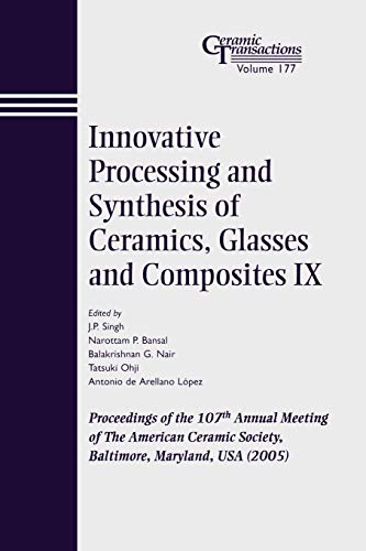 Innovative Processing and Synthesis of Ceramics