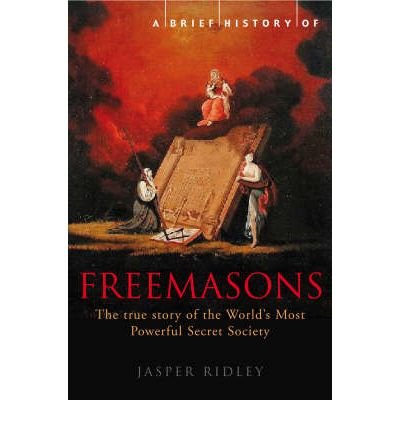 A Brief History of the Freemasons