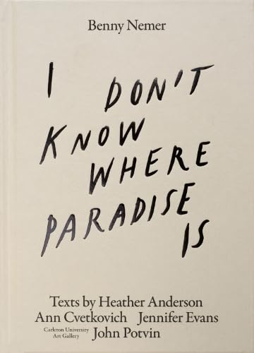 I Don’t Know Where Paradise Is