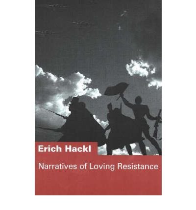Narratives of Loving Resistance